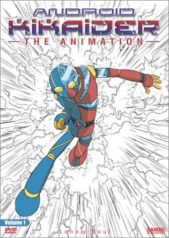 Androd Kikaider-Animation/Vol. 1-Lonely Soul@Clr/Jpn Lng/Eng Dub-Sub@Prbk 03/10/03/Nr