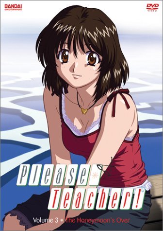 Please Teacher/Vol. 3-Honeymoons Over@Clr/Jpn Lng/Eng Dub-Sub@Prbk 07/21/03/Nr