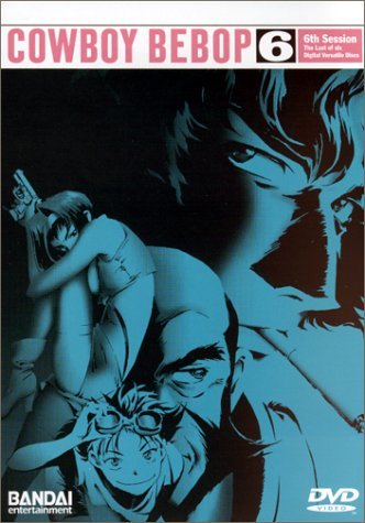 Cowboy Bebop/Vol. 6@Clr@Nr
