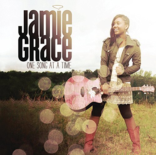 Jamie Grace/One Song At A Time
