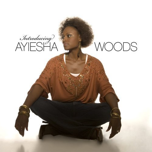 Ayiesha Woods/Introducing Ayiesha Woods