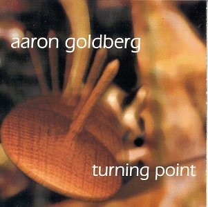 Aaron Goldberg Turning Point 