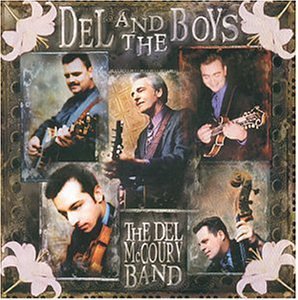 Del Mccoury/Del & The Boys