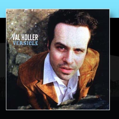 Val Holler/Versicle