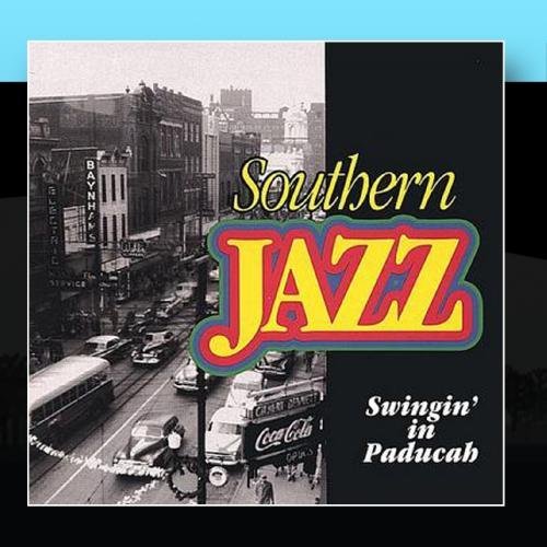 Southern Jazz/Swingin' In Paducah@Feat. Dr. Ted Borodofsky