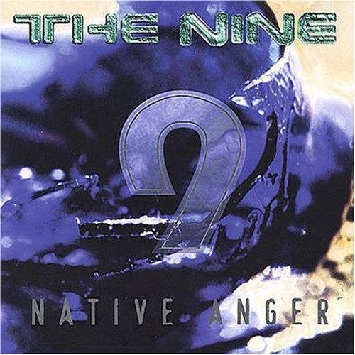 Nine/Native Anger