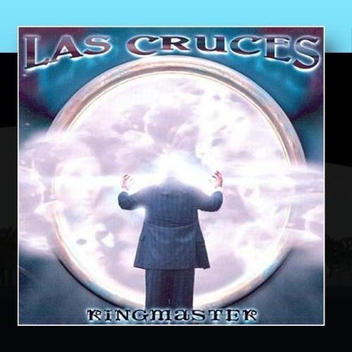 LAS CRUCES/RINGMASTER