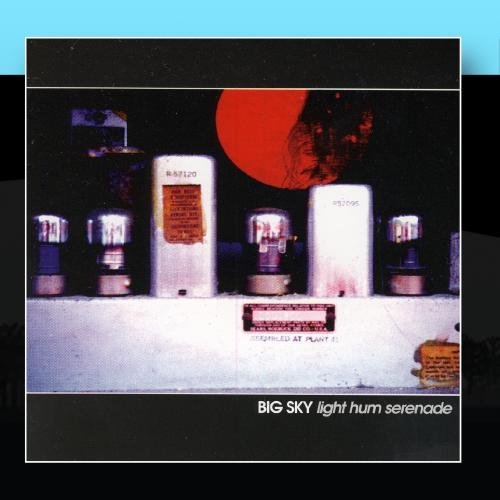 Big Sky/Light Hum Serenade