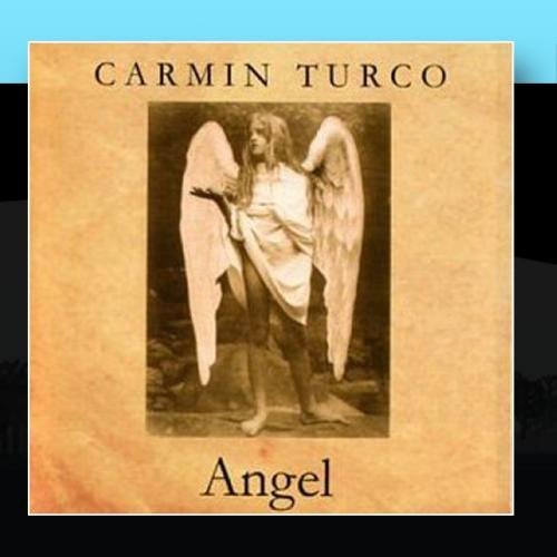 Carmin Turco/Angel