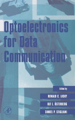 Ronald C. Lasky Optoelectronics For Data Communication 