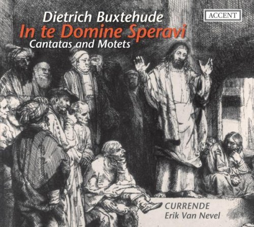 D. Buxtehude/In Te Domine Speravi@Currende*van Nevel*erik
