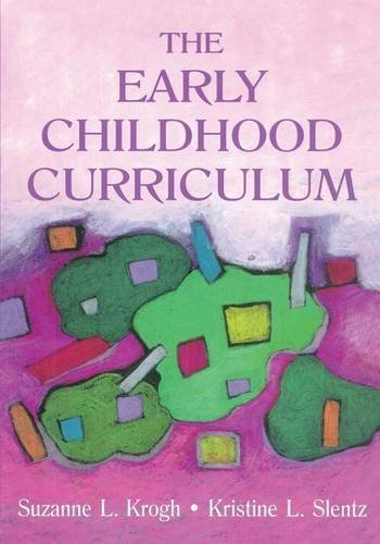Suzanne Krogh The Early Childhood Curriculum 