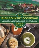 Patrick Taylor An Irish Country Cookbook More Than 140 Family Recipes From Soda Bread To I 