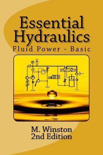 M. Winston Essential Hydraulics Fluid Power Basic 