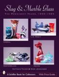 Nathan Taves Slag & Marble Glass The Prominent Years 1959 1985 