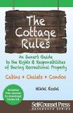 Nikki Koski The Cottage Rules An Owner S Guide To The Rights And Responsibiliti 0002 Edition; 