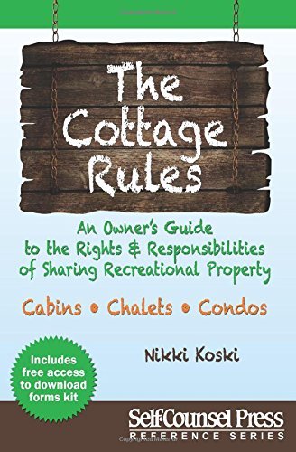 Nikki Koski The Cottage Rules An Owner S Guide To The Rights And Responsibiliti 0002 Edition; 