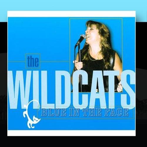 Wildcats/Blue In The Face