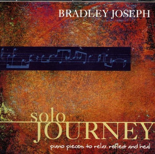 Bradley Joseph/Solo Journey