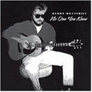 Kenny Butterill/No One You Know
