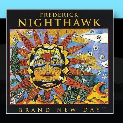 Frederick Nighthawk/Brand New Day