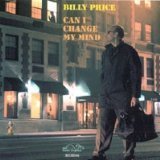 Billy Price/Can I Change My Mind