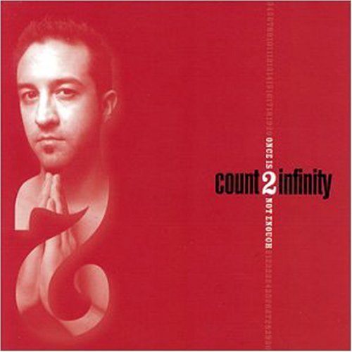 Count To Infinity/Once Is Not Enough