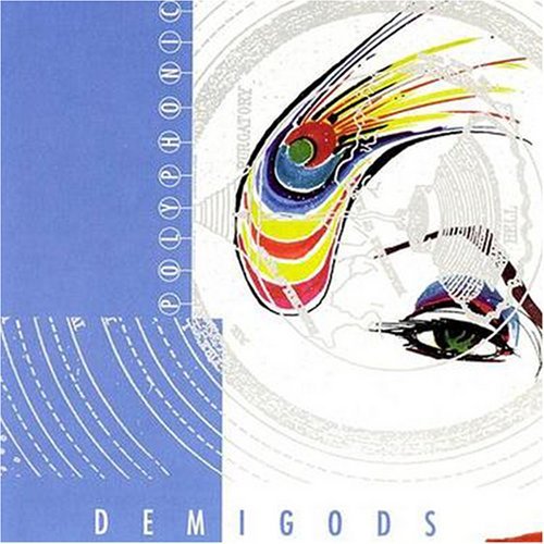 DEMIGODS/POLYPHONIC