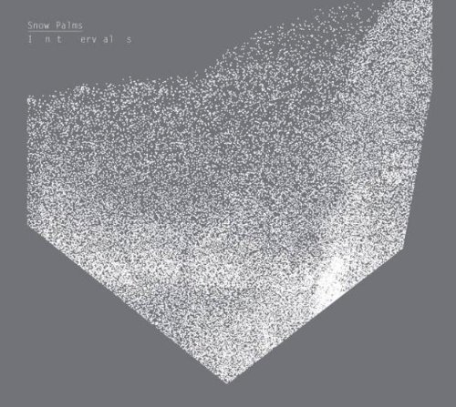 Snow Palms/Intervals