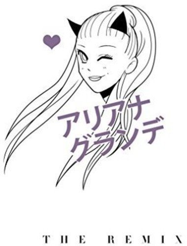 Ariana Grande/Remix@Import-Jpn
