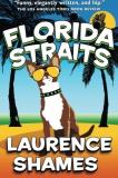 Laurence Shames Florida Straits 