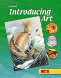 Mcgraw Hill Introducing Art Student Edition 0004 Edition; 