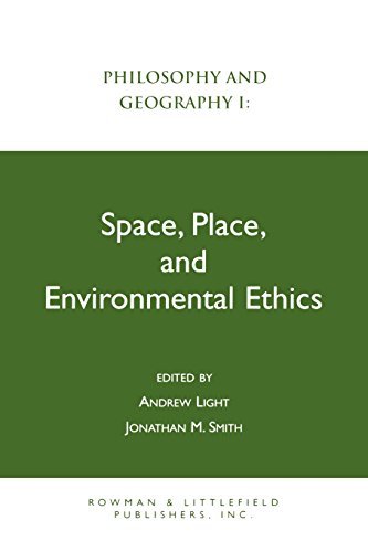 Andrew Light Philosophy And Geography I Space Place And Environmental Ethics 