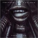 Emerson Lake & Palmer Then & Now 