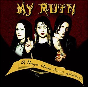 My Ruin/Prayer Under Pressure Of Viole