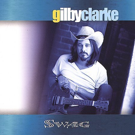 Gilby Clarke/Swag