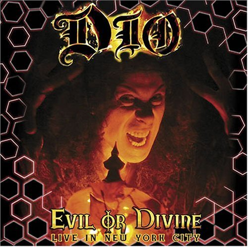 Dio/Evil Or Divine