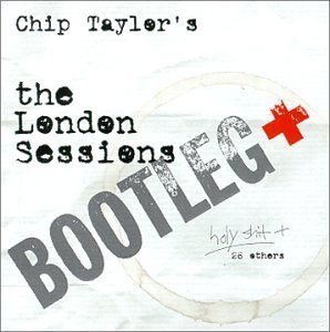 Chip Taylor London Sessions Bootleg 