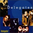 Delegates/Delegatin'