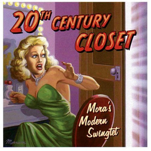 Mora's Modern Swingtet/20th Century Closet