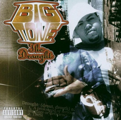 Big Tone/Drought@Explicit Version