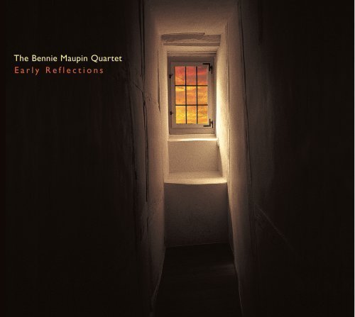 Bennie Maupin/Early Reflections