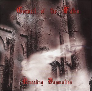 COUNCIL OF THE FALLEN/REVEALING DAMNATION