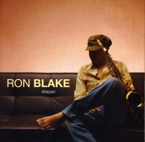Ron Blake/Shayari