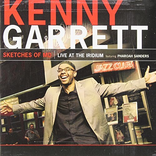 Kenny Garrett/Sketches Of Md: Live At The Ir