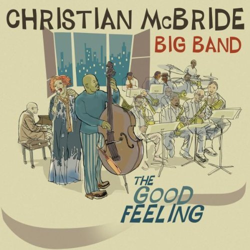 Christian McBride Big Band/Good Feeling