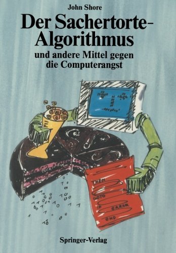 Susanne Daniels Herold Der Sachertorte Algorithmus Und Andere Mittel Gege 