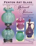 Margaret Whitmyer Fenton Art Glass Hobnail Pattern Identification & Value Guide 