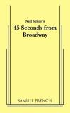 Neil Simon 45 Seconds From Broadway (neil Simon) 