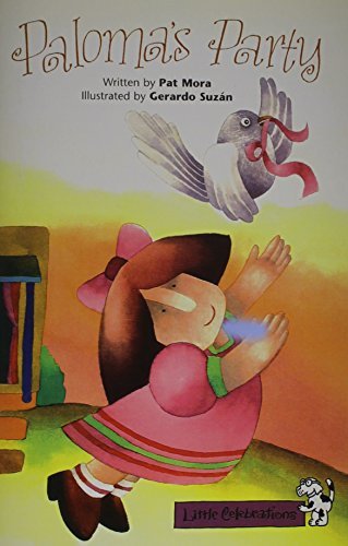 Pat Mora Little Celebrations Paloma's Party Single Copy 